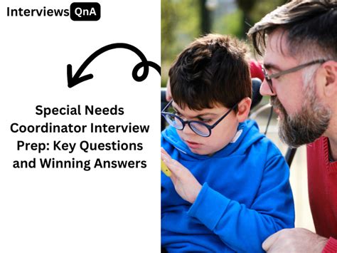 Top 10 special needs coordinator interview questions and answers