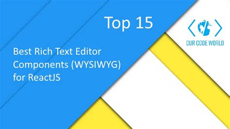 Top 15: Best Rich Text Editor Component…