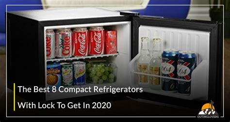 Top 15 Dorm Refrigerator With Lock Reviewed (2024 Updated)