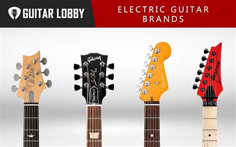 Top 18 Best Guitar Brands Of 2024 - KBonet