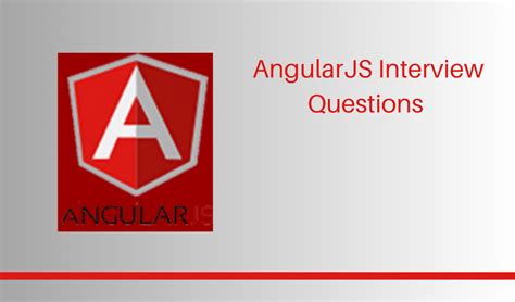 Top 20 AngularJS Interview Questions and Answers for 2024