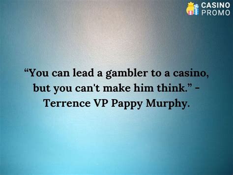 bet and win casino quotes