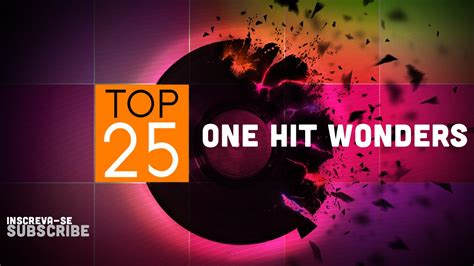 Top 25 Playlist One Hit Wonders - YouTube