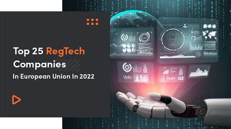 Top 25 RegTech Companies In European Union In 2024 - Selleo