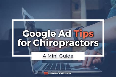 Top 4 Tips For A Successful Chiropractic Google Ads …