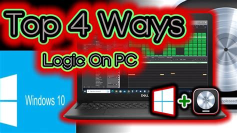 Top 4 Ways: Install Logic Pro X On a Windows 10 PC - Install and Run …