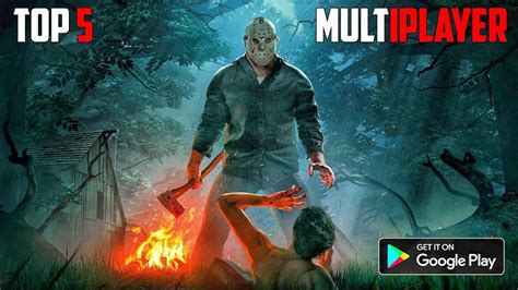 Top 5 Best Multiplayer Games For Android Horror Multiplayer