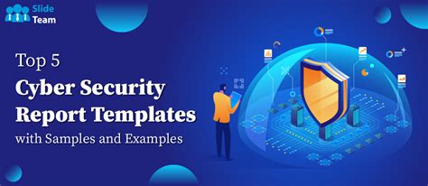 Top 5 Cyber Security Report Templates with Samples and Examples