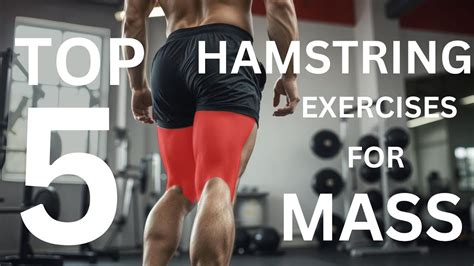Top 5 Hamstring Exercises