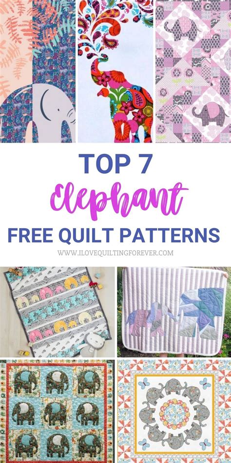 Top 7 Free Elephant Quilt Pattern - I Love Quilting Forever