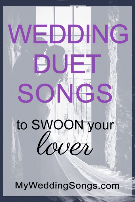 Top Duet Songs To Swoon Your Lover - My Wedding Songs