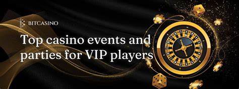 casino vip events