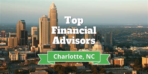 Top financial advisors in north carolina. Things To Know About Top financial advisors in north carolina. 