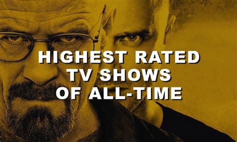 Top rated tv shows. Dec 3, 2019 ... From “Breaking Bad” and “Atlanta” to “Fleabag” and “BoJack,” these are the best scripted TV shows of the decade. [List] 