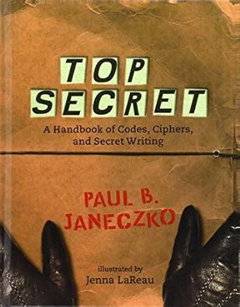 Top secret a handbook of codes ciphers and secret writing. - Croisière de bougainville aux îles australes françaises.