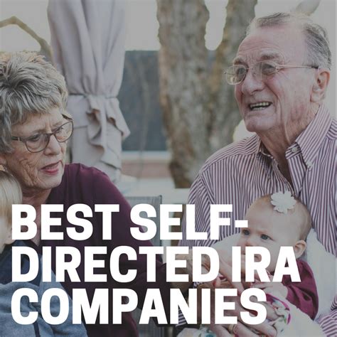 Top self directed ira companies. Things To Know About Top self directed ira companies. 