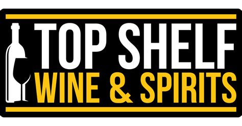 Top shelf wine and spirits. Shop for authentic and diverse liquor products from around the world at Top Shelf Wine and Spirits. Find whiskey, wine mixers, barrel picks, and more with … 