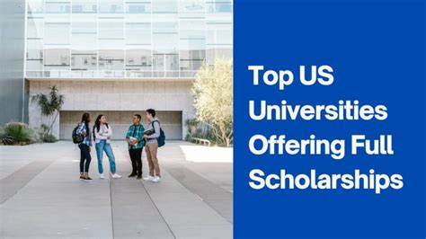 Top universities with full scholarships for international students.  un...