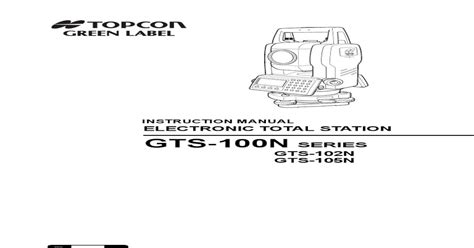 Topcon gts 100n series field manual. - Electrolux service manual french door refrigerator.