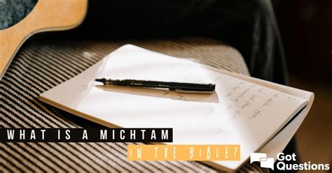 Topical Bible: Michtam