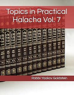Read Topics in Practical Halacha Vol. 7