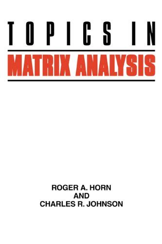 Download Topics In Matrix Analysis By Roger A Horn