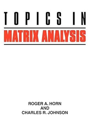 Download Topics In Matrix Analysis By Roger A Horn
