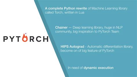Torch lua.  On the other hand, PyTorch is an open-source machine learning library based on the ...