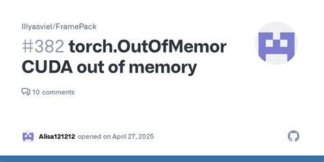 Torch outofmemoryerror cuda out of memory framepack. 33 GiB memory in use. 24 GiB is alloca...