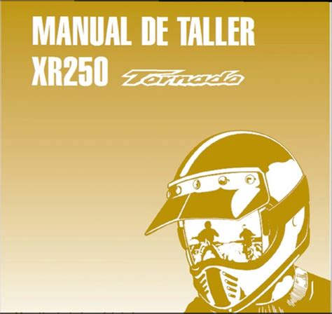 Tornado xr250manual de despiece de usuario y de taller. - Instruction manuale for bushnell aj 78 9565.
