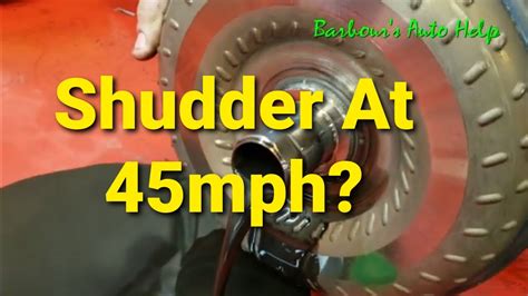 Torque converter shudder. If the torque converter fails, the transmission will shudder — and, in some cases, overheat. If your transmission shudders and overheats at the same time, it might be a good idea to check the torque converter. How to Deal With a Shuddering Transmission. It depends on what’s causing the transmission to shudder. 