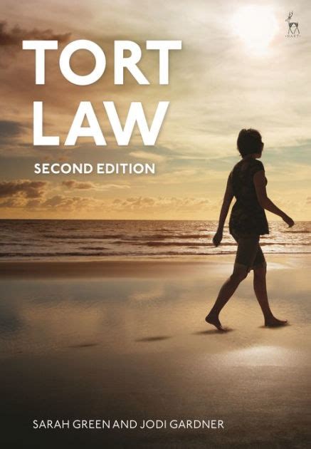 Tort Law by Sarah Green, Jodi Gardner - Books on Google Play