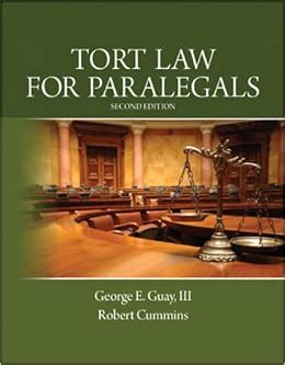 Download Tort Law For Paralegals By George E Guay  Iii