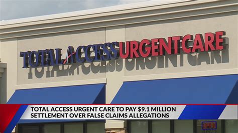 Total Access Urgent Care to pay $9M settlement over false claim allegations