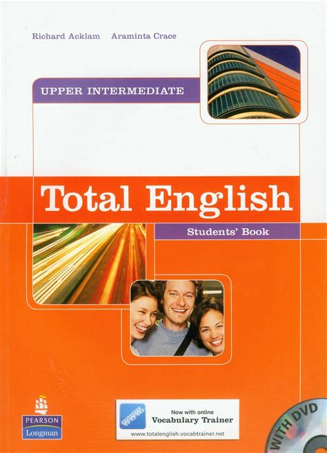 Total English Advanced Students Book Total English Total English Upper Intermediate