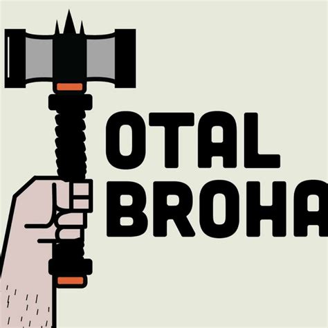 Total brohammer. Things To Know About Total brohammer. 