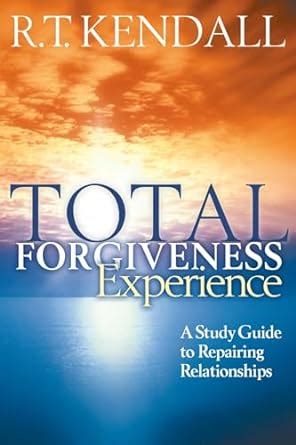 Total forgiveness experience a study guide to repairing relationships. - Gardner denver d807 blower service manual.