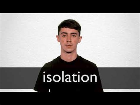 Total isolation definition and meaning Collins English …