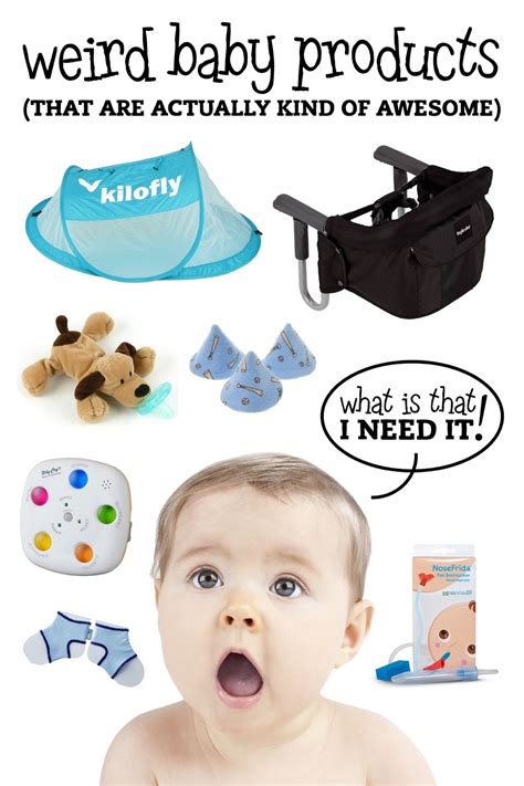 Totally Weird Baby Products - Parenting