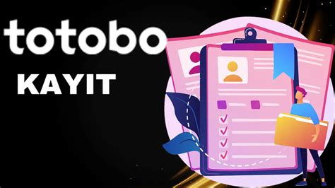 Totobo kayit