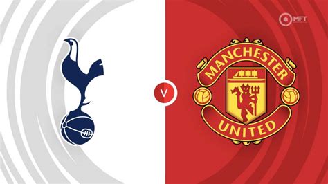 Tottenham vs. manchester united. Things To Know About Tottenham vs. manchester united. 
