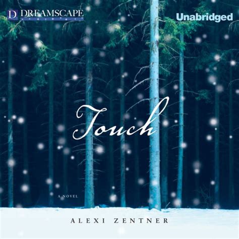Download Touch By Alexi Zentner