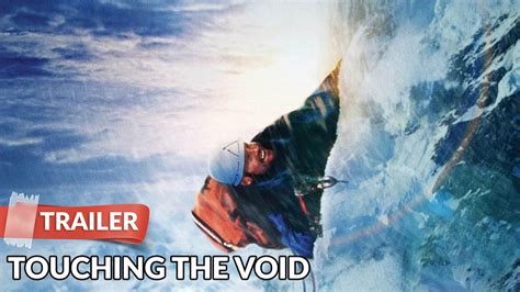 Touching The Void Trailer YouTube.