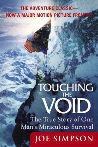 Touching the void true story of one mans miraculous survival joe simpson. - Sears lifestyler 8 0 treadmill manual.