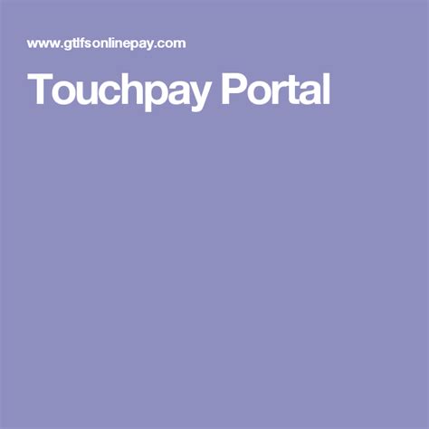To use the TouchPay Machine to process your payment > sel