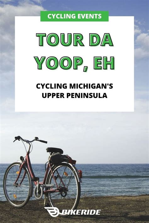 Tour Da Yoop, Eh Bicycle Tours of Michigan