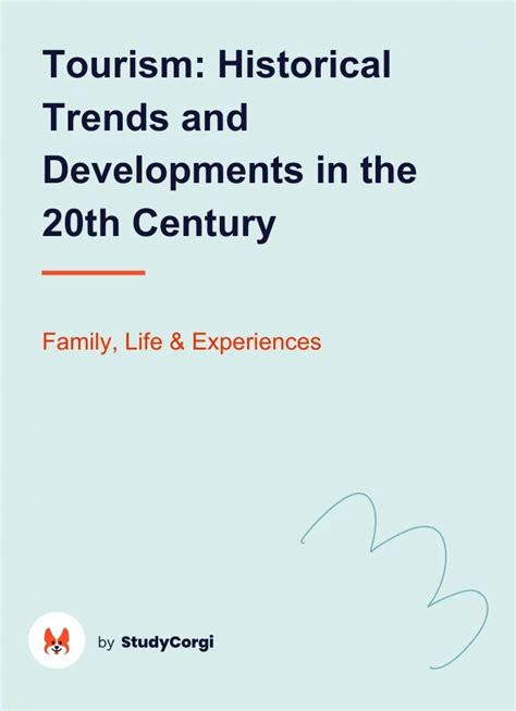 Tourism: Historical Trends and Developments in the 20th Century