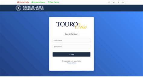 For current Touro University System students, this is not the same system as the Touro One Portal. Password. Remember me Forgot Password? Log in. First time user. Register now .... Touroone portal login