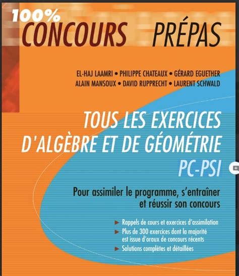 Tous les exercices d'algèbre et de géométrie pc psi. - Convierta los problemas en oportunidades spanish edition.