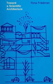 Toward A Scientific Architecture